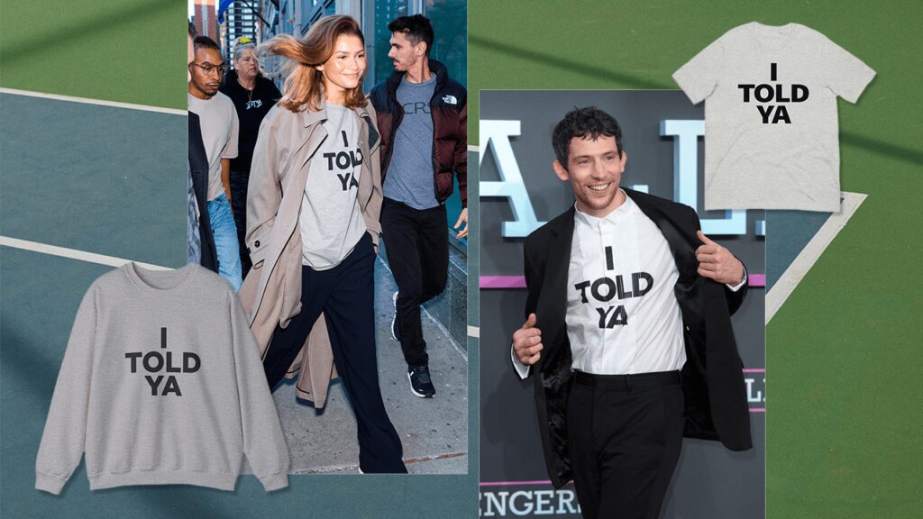 The Viral Challengers “I TOLD YA” Shirt Costs $330—But We Found Tons of Under-$30 Dupes